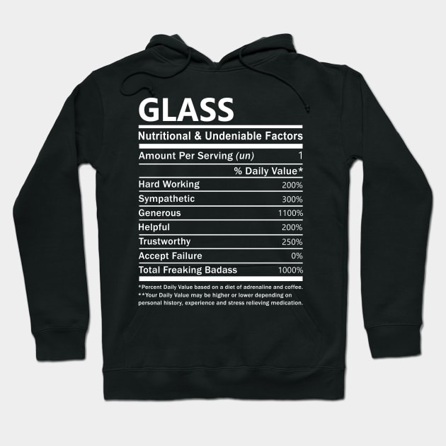 Glass Name T Shirt - Glass Nutritional and Undeniable Name Factors Gift Item Tee Hoodie by nikitak4um